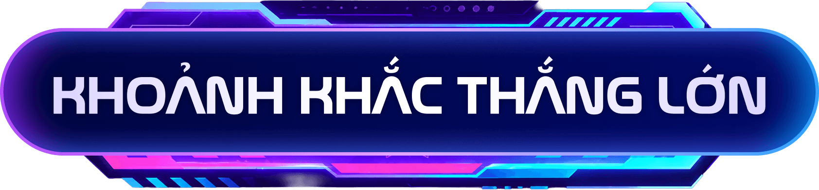 Khoảnh Khắc Thắng Lớn
